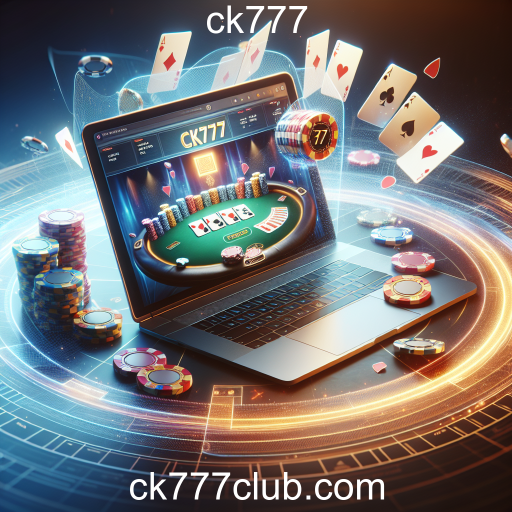 A Ascensão do Poker Online no ck777
